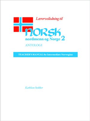 cover image of Lærerveiledning til Norsk, nordmenn og Norge 2, Antologi